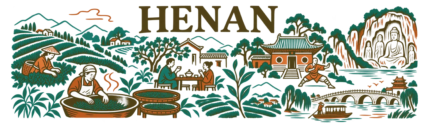 Henan — Southern tea and northern memory